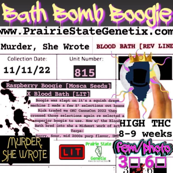 Prairie State Genetix/LIT - Bath Bomb Boogie