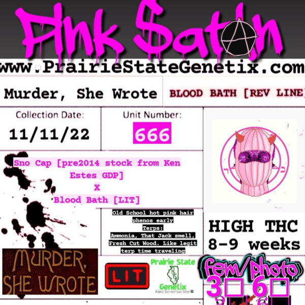 Prairie State Genetix/LIT - Pink Satan