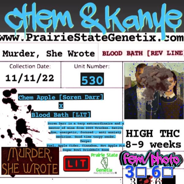 Prairie State Genetix/LIT - Chem & Kanye