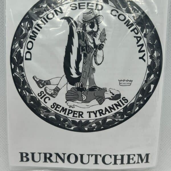 Dominion Seed Company - Burnout Chem